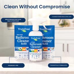 Truly Free Home Bathroom Cleaner: plant-derived ingredients, breaks through soap scum, fragrance free.
