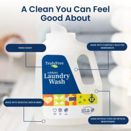 Tough on stains, thoughtfully formulated. Truly Free Home Laundry Wash: made without dyes or optical brighteners.